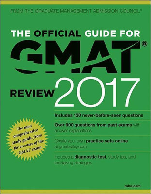 The Official Guide for GMAT Review 2017 with Online Question Bank and Exclusive Video(English, Paperback, GMAC (Graduate Management Admission Council))
