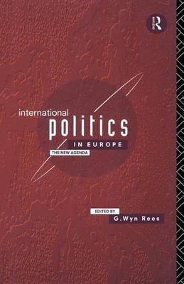 International Politics in Europe(English, Electronic book text, Professor Rees Wyn)