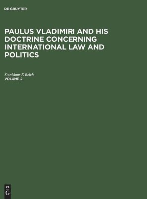 Paulus Vladimiri and his doctrine concerning international law and politics(English, Hardcover, Belch Stanislaus F.)