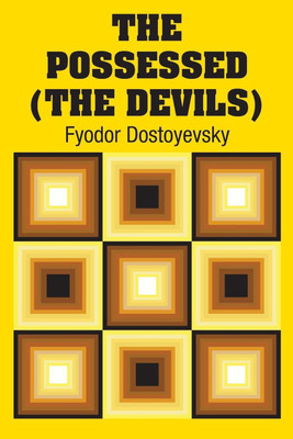 The Possessed (The Devils)(English, Paperback, Dostoyevsky Fyodor)