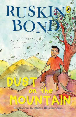 Dust On The Mountain(English, Paperback, Bond Ruskin)