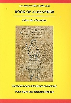 Book of Alexander (Libro de Alexandre)(English, Paperback, Rabone Richard)