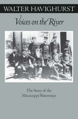 Voices On The River(English, Paperback, Havighurst Walter)