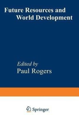 Future Resources and World Development(English, Paperback, unknown)