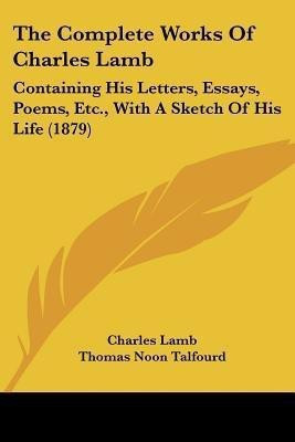 The Complete Works Of Charles Lamb(English, Paperback, Lamb Charles)