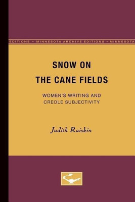Snow on the Cane Fields(English, Paperback, Raiskin Judith)