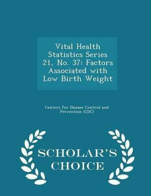 Vital Health Statistics Series 21, No. 37(English, Paperback, unknown)