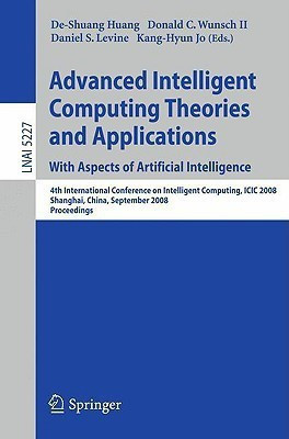 Advanced Intelligent Computing Theories and Applications. With Aspects of Artificial Intelligence(English, Paperback, unknown)
