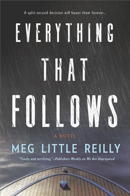 Everything That Follows(English, Paperback, Little Reilly Meg)