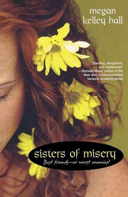 Sisters of Misery(English, Paperback, Hall Megan Kelley)