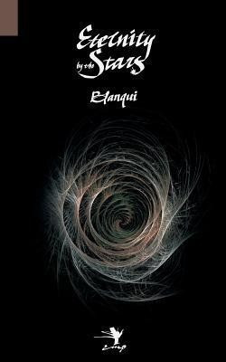 Eternity by the Stars(English, Paperback, Blanqui Louis-Auguste)