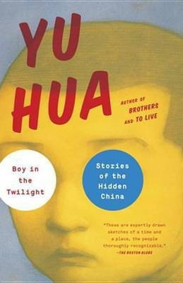 Boy in the Twilight(English, Electronic book text, Hua Yu)