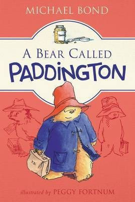A Bear Called Paddington(English, Paperback, Bond Michael)