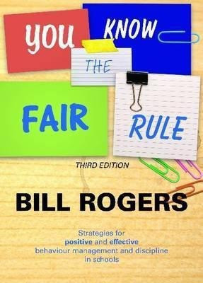 You Know the Fair Rule(English, Paperback, Rogers Bill)