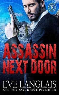 Assassin Next Door(English, Paperback, Langlais Eve)