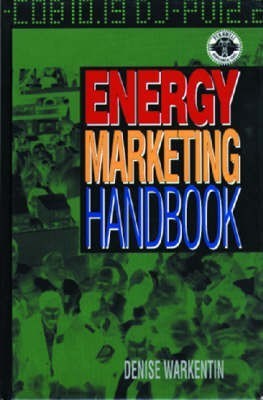 Energy Marketing Handbook(English, Hardcover, Warkentin Denise)