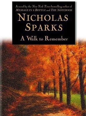 A Walk to Remember(English, Hardcover, Sparks Nicholas)