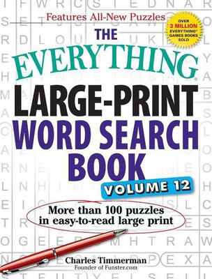 The Everything Large-Print Word Search Book, Volume 12(English, Paperback, Timmerman Charles)