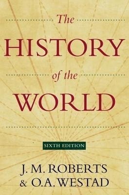 The New History of the World(English, Hardcover, Roberts J M)