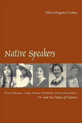 Native Speakers(English, Hardcover, Cotera Maria Eugenia)