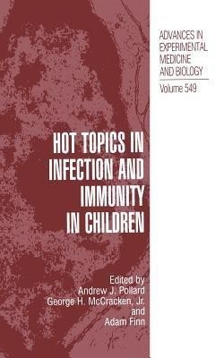 Hot Topics in Infection and Immunity in Children(English, Paperback, unknown)