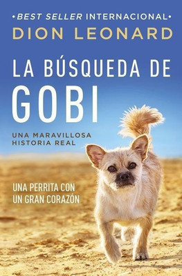 La busqueda de Gobi(Spanish, Paperback, Leonard Dion)