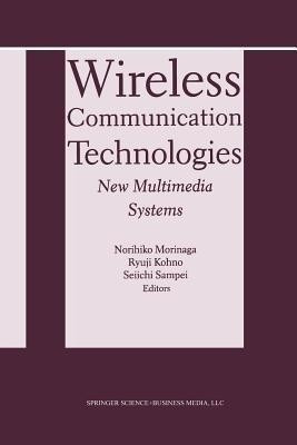 Wireless Communication Technologies: New MultiMedia Systems(English, Paperback, unknown)