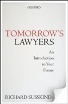 Tomorrow's Lawyers(English, Paperback, Susskind Richard)