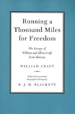 Running a Thousand Miles for Freedom(English, Paperback, Craft William)