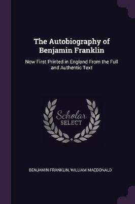 The Autobiography of Benjamin Franklin(English, Paperback, Franklin Benjamin)