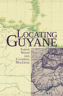 Locating Guyane(English, Hardcover, unknown)