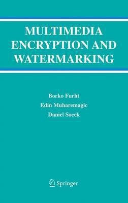 Multimedia Encryption and Watermarking(English, Electronic book text, Furht Borko)