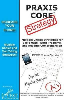 PRAXIS Core Test Strategy(English, Paperback, Complete Test Preparation Inc)