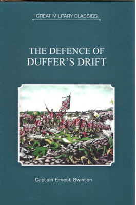 Great Military Classics:(English, Hardcover, Swinton Ernest Dunlop)