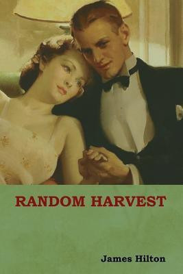 Random Harvest(English, Paperback, Hilton James)