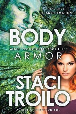 Body Armor(English, Paperback, Troilo Staci)