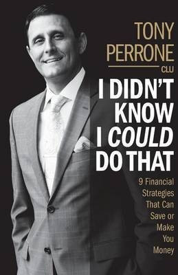 I Didn't Know I Could Do That(English, Paperback, Perrone Tony Dr Ph.D.)