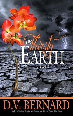 The Thirsty Earth(English, Paperback, Bernard D.v.)