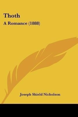 Thoth(English, Paperback, Nicholson Joseph Shield)