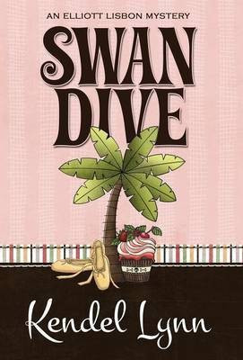 Swan Dive(English, Hardcover, Lynn Kendel)