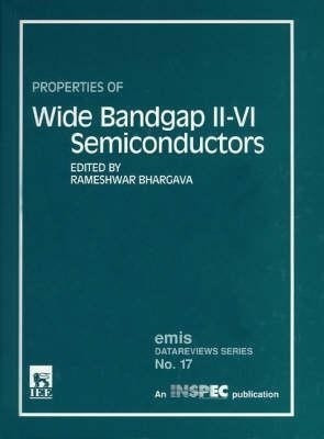 Properties of Wide Bandgap II-VI Semiconductors(English, Hardcover, unknown)
