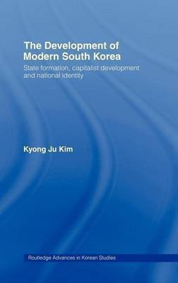 Development of Modern South Korea(English, Electronic book text, Kim Ju)