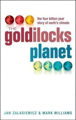 The Goldilocks Planet(English, Hardcover, Zalasiewicz Jan)