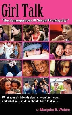Girl Talk(English, Hardcover, Waters Marquita E)