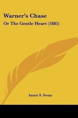 Warner's Chase(English, Paperback, Swan Annie S)