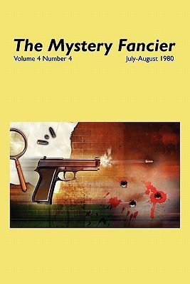 The Mystery Fancier (Vol. 4 No. 4) July/August 1980(English, Paperback, unknown)