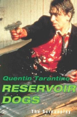 Reservoir Dogs(English, Paperback, Tarantino Quentin)