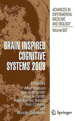 Brain Inspired Cognitive Systems 2008(English, Hardcover, unknown)