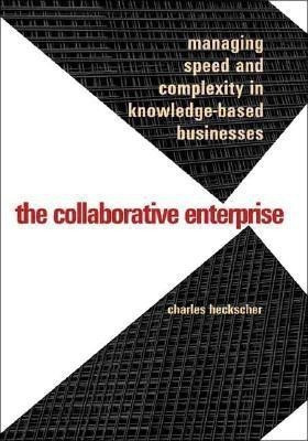 The Collaborative Enterprise(English, Hardcover, Heckscher Charles)