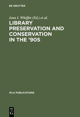 Library Preservation and Conservation in the '90s(English, Hardcover, unknown)
